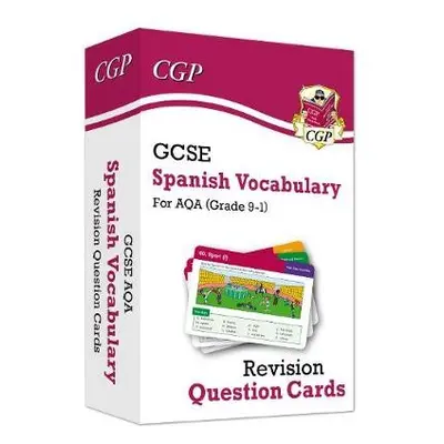 GCSE AQA Spanish: Vocabulary Revision Question Cards (For exams in 2024 and 2025) - CGP Books