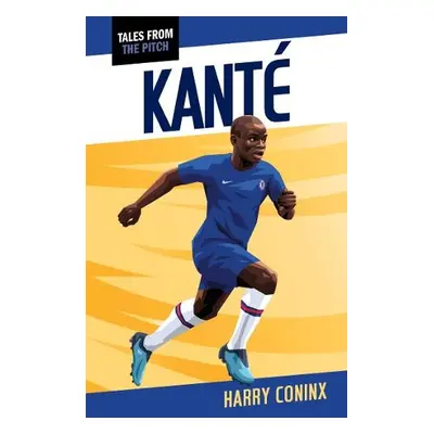 Kante - Coninx, Harry