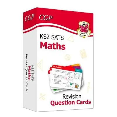 KS2 Maths SATS Revision Question Cards (for the 2024 tests) - CGP Books