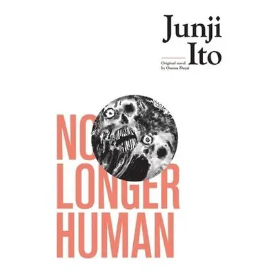 No Longer Human - Ito, Junji