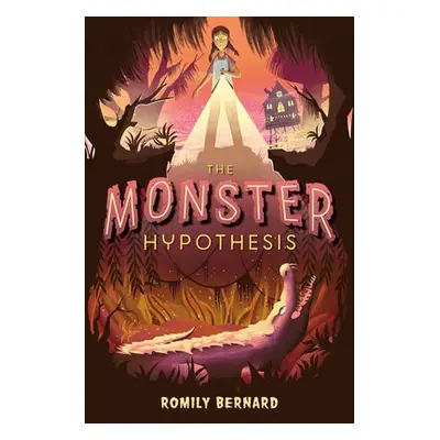 Monster Hypothesis - Bernard, Romily