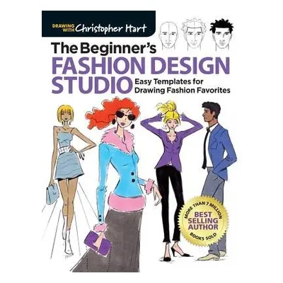 Beginner's Fashion Design Studio - Hart, Christopher