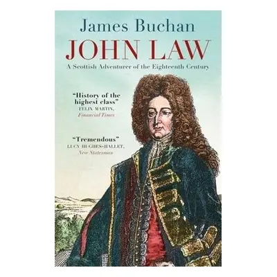 John Law - Buchan, James