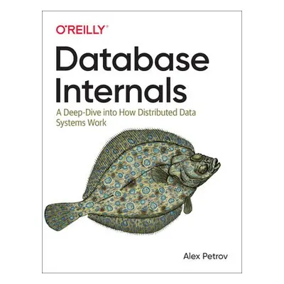 Database Internals - Petrov, Alex