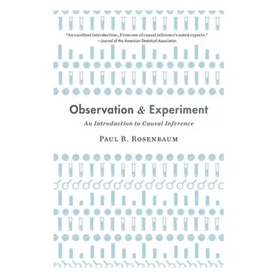 Observation and Experiment - Rosenbaum, Paul