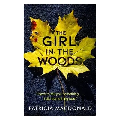 Girl in the Woods - MacDonald, Patricia