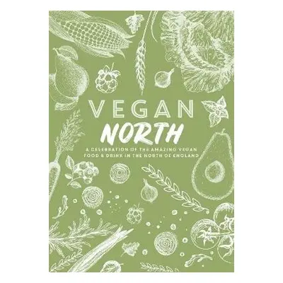 Vegan North - Fisher, Katie