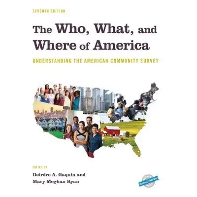 Who, What, and Where of America