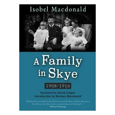 A Family in Skye - Macdonald, Isobel