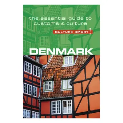 Denmark - Culture Smart! - Salmon, Mark H.