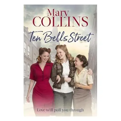 Ten Bells Street - Collins, Mary