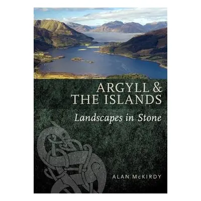 Argyll a the Islands - McKirdy, Alan