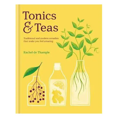 Tonics a Teas - De Thample, Rachel