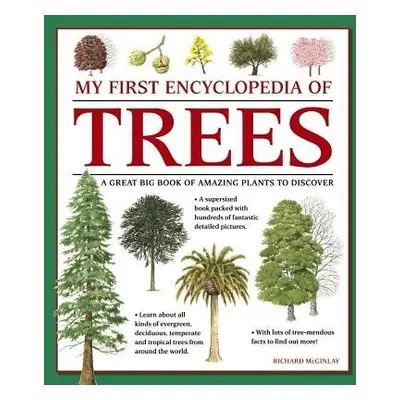 My First Encyclopedia of Trees (giant Size) - Mcginlay Richard