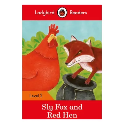 Ladybird Readers Level 2 - Sly Fox and Red Hen (ELT Graded Reader) - Ladybird