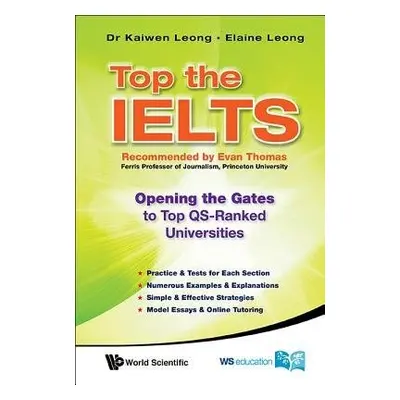 Top The Ielts: Opening The Gates To Top Qs-ranked Universities - Leong, Kaiwen (Ntu, S'pore) a L