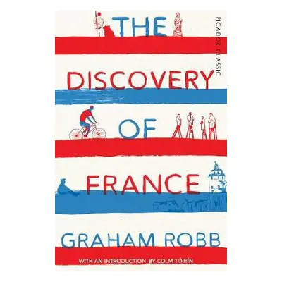 Discovery of France - Robb, Graham