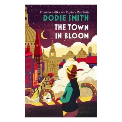 Town in Bloom - Smith, Dodie