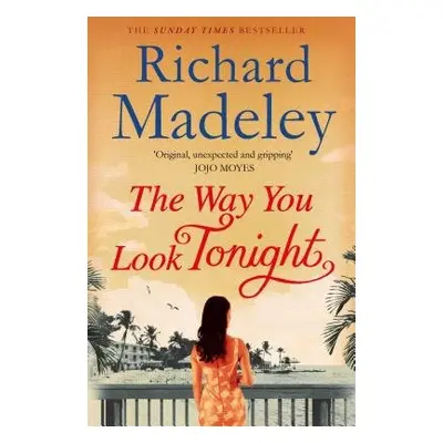 Way You Look Tonight - Madeley, Richard