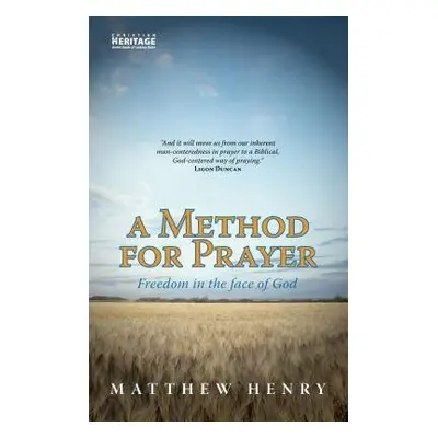 Method for Prayer - Henry, Matthew