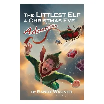 Littlest Elf - Wagner, Randy