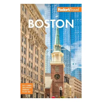 Fodor's Boston - Fodor's Travel Guides