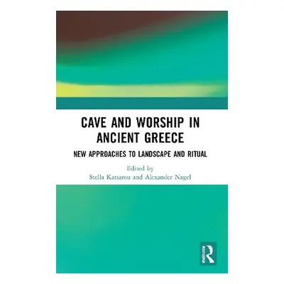 Cave and Worship in Ancient Greece