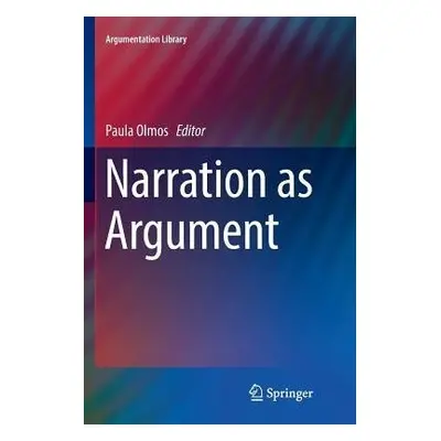 Narration as Argument