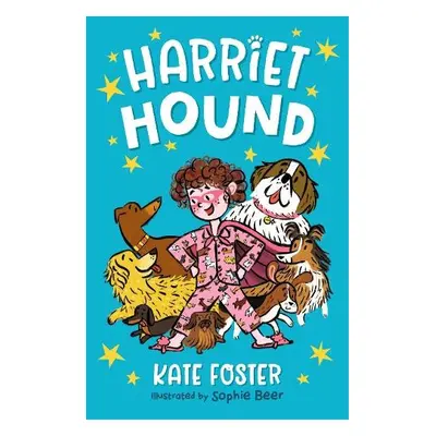 Harriet Hound - Foster, Kate