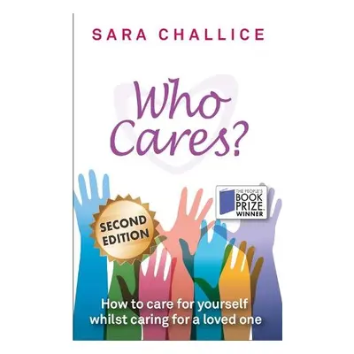 Who Cares - Challice, Sara