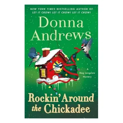 Rockin' Around the Chickadee - Andrews, Donna