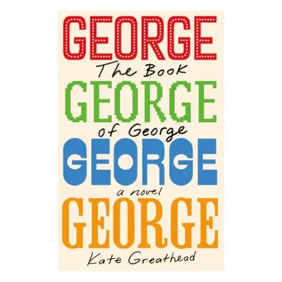 Book of George - Greathead, Kate