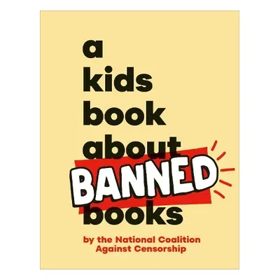 A Kids Book About Banned Books - National Coalition Against Censorship