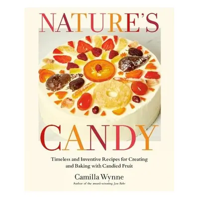 Nature's Candy - Wynne, Camilla