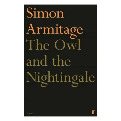 Owl and the Nightingale - Armitage, Simon