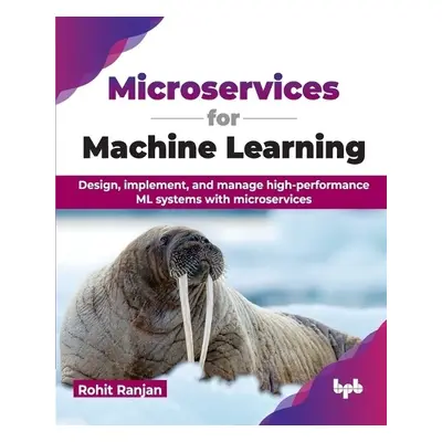 Microservices for Machine Learning - Rajan, Rohit