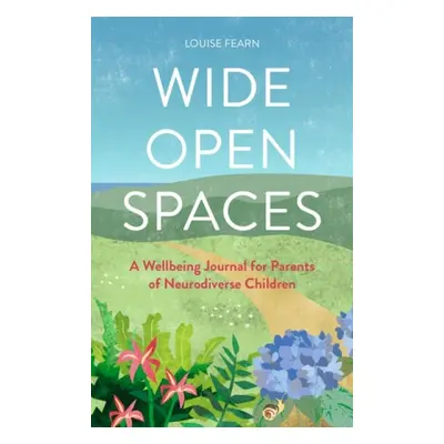 Wide Open Spaces - Fearn, Louise