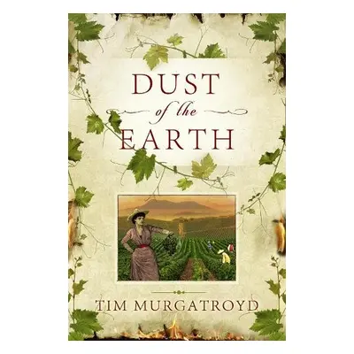 Dust of the Earth - Murgatroyd, Tim