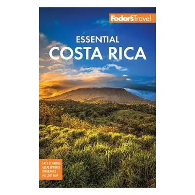 Fodor's Essential Costa Rica - Fodor's Travel Guides