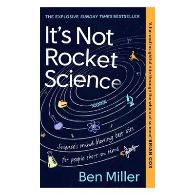 It's Not Rocket Science - Miller, Ben