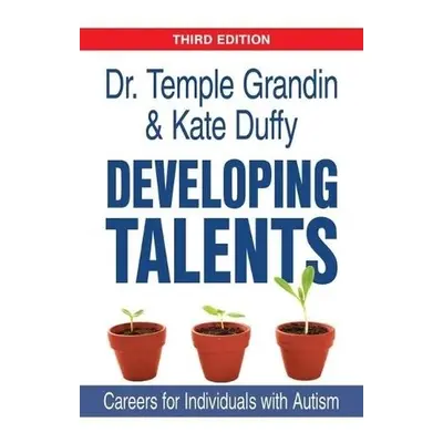 Developing Talents - Grandin, Temple a Duffy, Kate