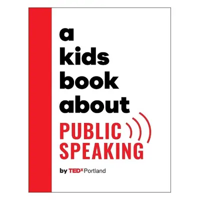 Kids Book About Public Speaking - TEDx Portland