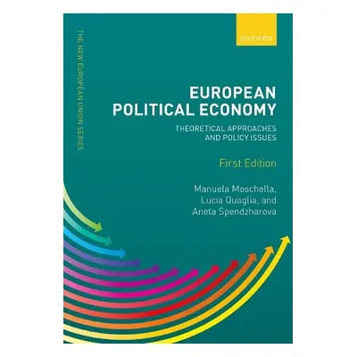 European Political Economy: Theoretical Approaches and Policy Issues