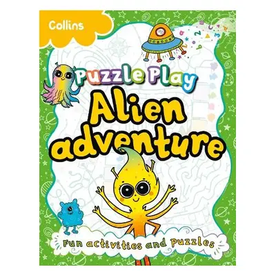 Puzzle Play Alien Adventure - Hunt, Kia Marie a Collins Kids