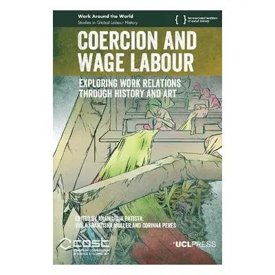 Coercion and Wage Labour