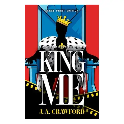 King Me - Crawford, J. A.