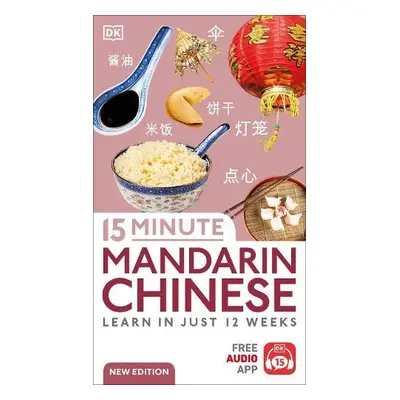 15 Minute Mandarin Chinese - DK