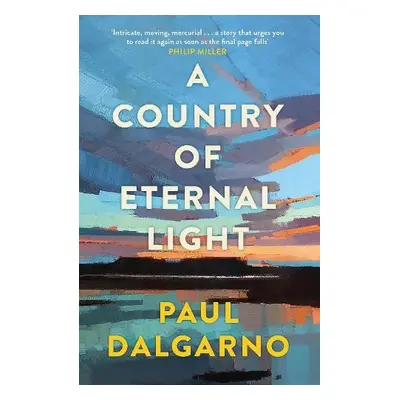 Country of Eternal Light - Dalgarno, Paul