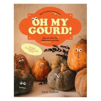 Oh My Gourd! - Hallow, Jack