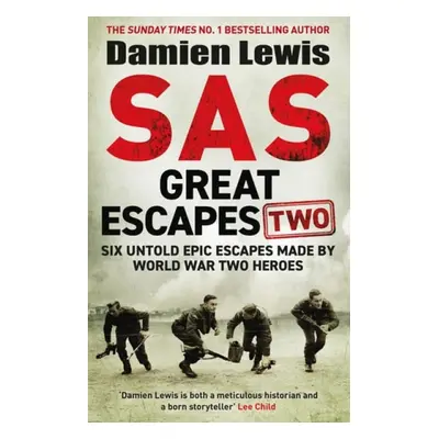 SAS Great Escapes Two - Lewis, Damien